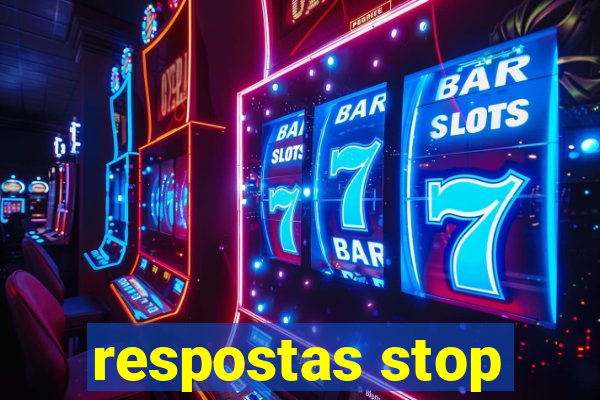 respostas stop